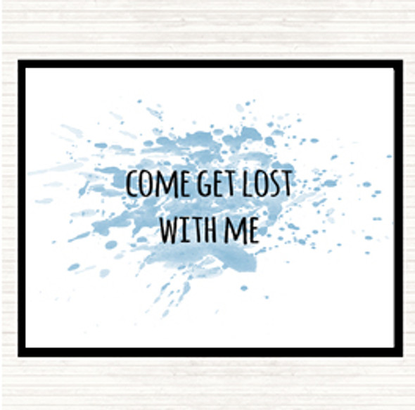 Blue White Get Lost Inspirational Quote Mouse Mat Pad