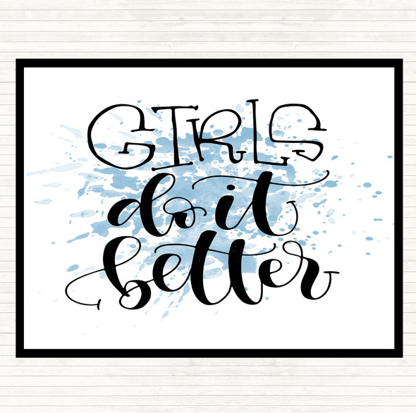 Blue White Girls Do It Better Inspirational Quote Mouse Mat Pad