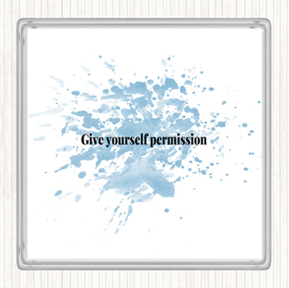 Blue White Give Yourself Permission Inspirational Quote Drinks Mat Coaster