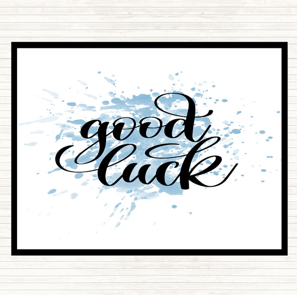Blue White Good Luck Inspirational Quote Mouse Mat Pad