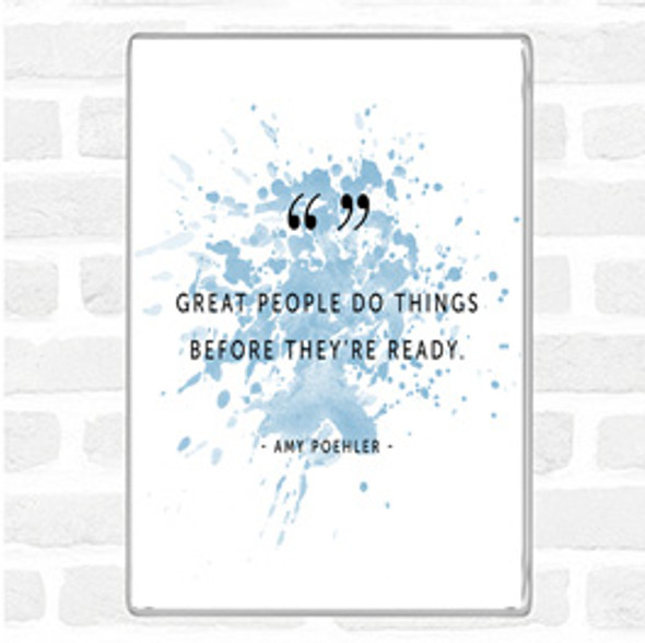 Blue White Great People Inspirational Quote Jumbo Fridge Magnet