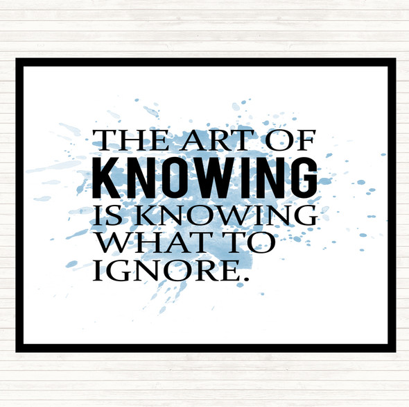 Blue White Art Of Knowing Inspirational Quote Mouse Mat Pad