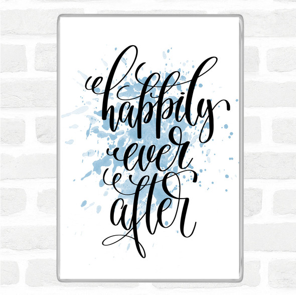 Blue White Happily Ever After Inspirational Quote Jumbo Fridge Magnet