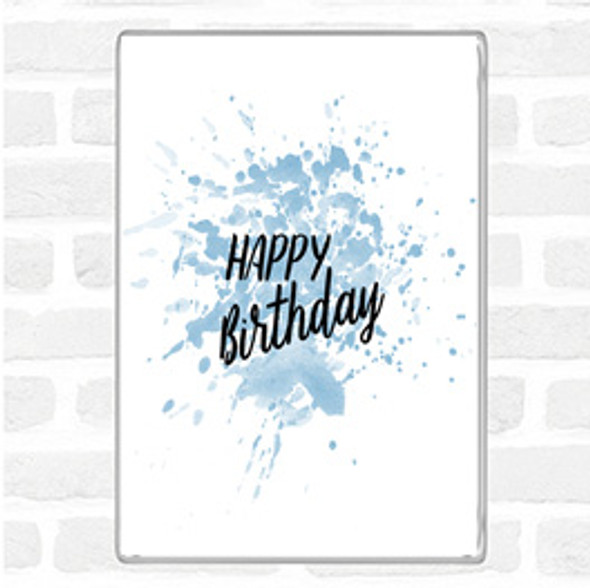 Blue White Happy Birthday Inspirational Quote Jumbo Fridge Magnet