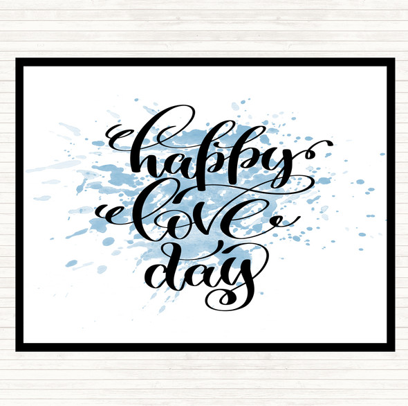 Blue White Happy Love Day Inspirational Quote Mouse Mat Pad