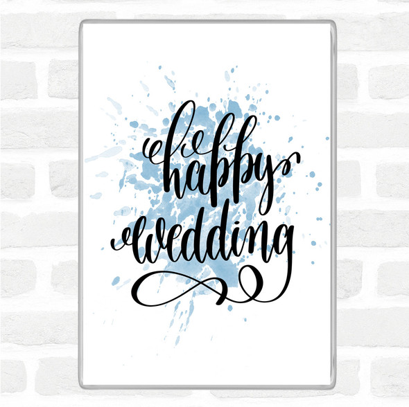 Blue White Happy Wedding Inspirational Quote Jumbo Fridge Magnet