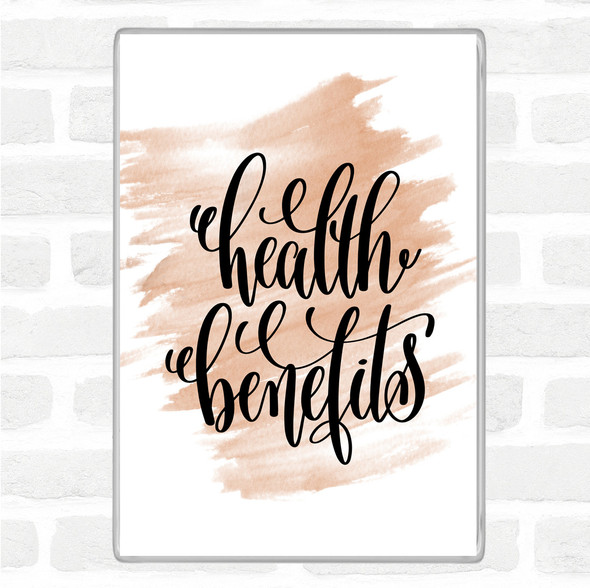 Watercolour Health Benefits Quote Jumbo Fridge Magnet