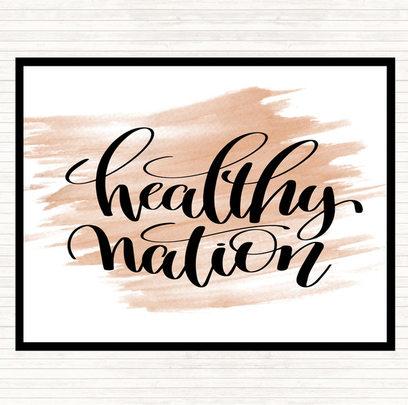 Watercolour Healthy Nation Quote Dinner Table Placemat