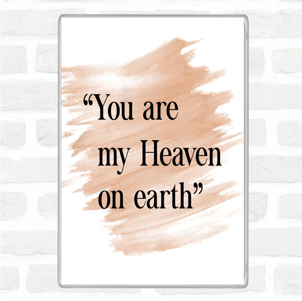 Watercolour Heaven On Earth Quote Jumbo Fridge Magnet