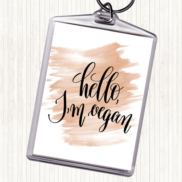 Watercolour Hello I'm Vegan Quote Bag Tag Keychain Keyring