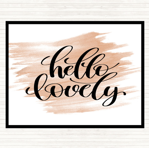 Watercolour Hello Lovely Quote Mouse Mat Pad