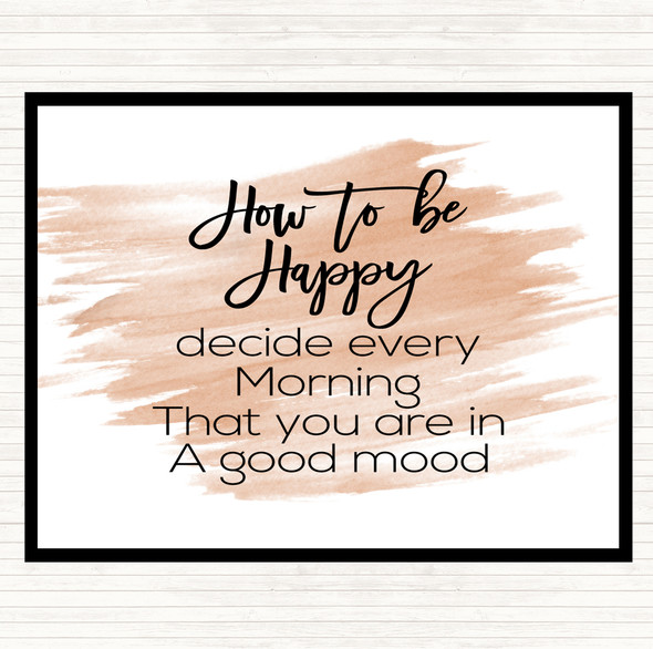 Watercolour How To Be Happy Quote Mouse Mat Pad