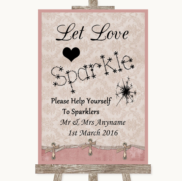 Pink Shabby Chic Let Love Sparkle Sparkler Send Off Personalised Wedding Sign