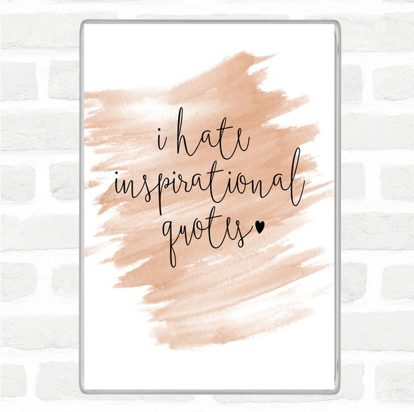 Watercolour I Hate Inspirational Quote Jumbo Fridge Magnet