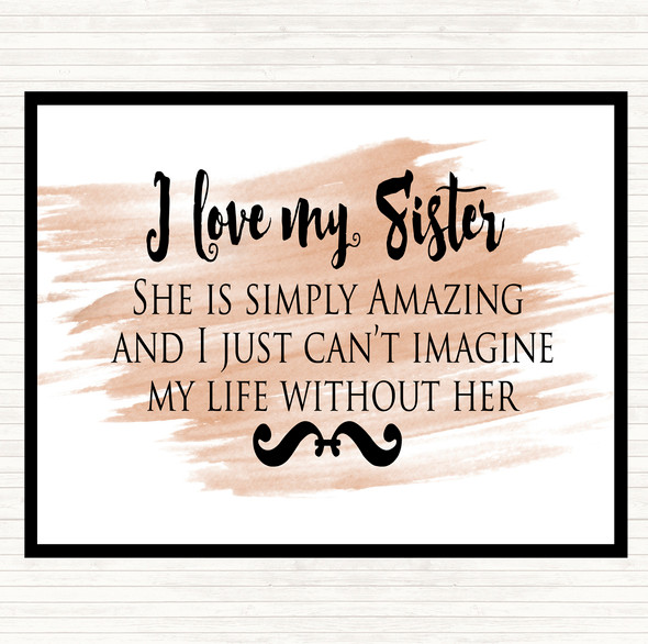 Watercolour I Love My Sister Quote Mouse Mat Pad