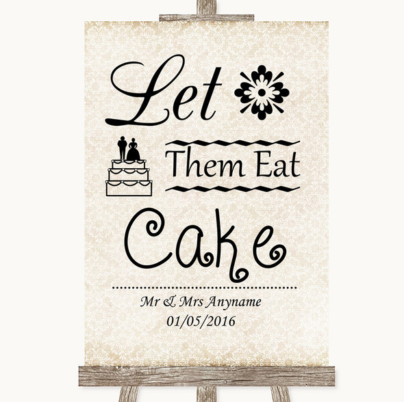 Shabby Chic Ivory Let Them Eat Cake Personalised Wedding Sign