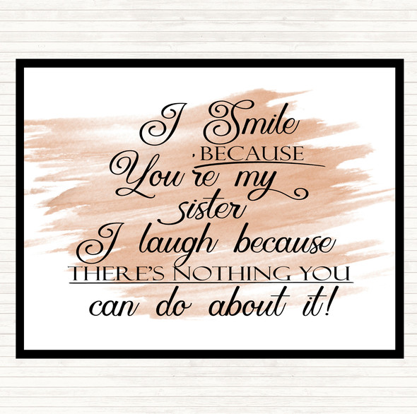 Watercolour I Smile Because Sister Quote Dinner Table Placemat