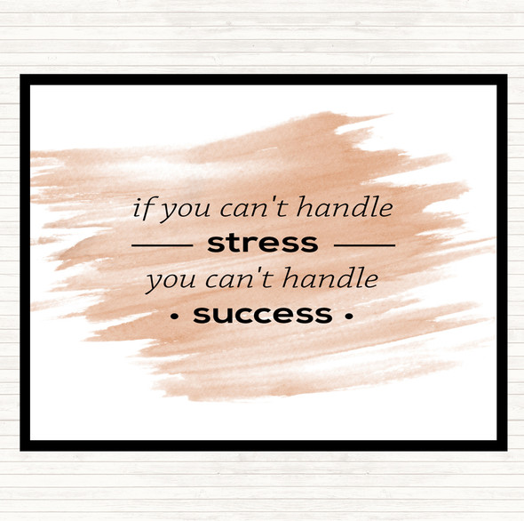 Watercolour If You Cant Handle Stress Quote Mouse Mat Pad