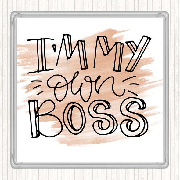 Watercolour I'm My Own Boss Quote Drinks Mat Coaster
