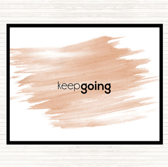 Watercolour Keep Going Quote Mouse Mat Pad