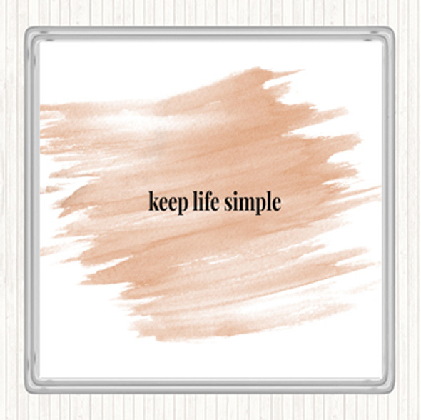 Watercolour Keep Life Simple Quote Drinks Mat Coaster