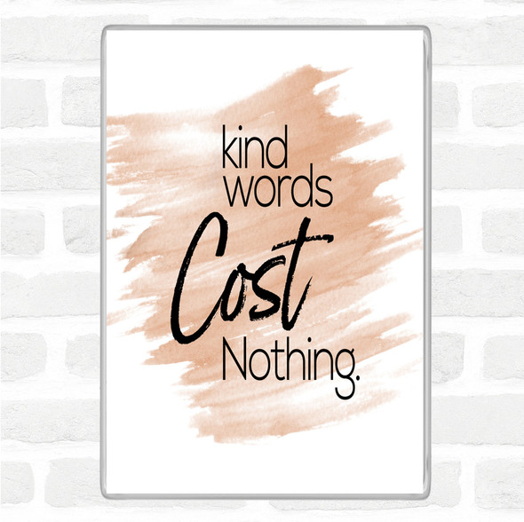 Watercolour Kind Words Cost Nothing Quote Jumbo Fridge Magnet