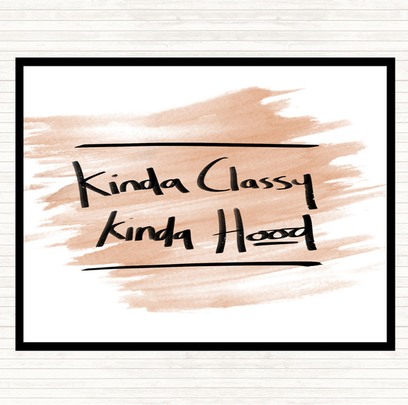 Watercolour Kinda Classy Kinda Hood Quote Dinner Table Placemat