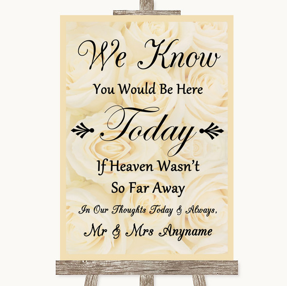 Cream Roses Loved Ones In Heaven Personalised Wedding Sign