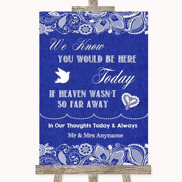 Navy Blue Burlap & Lace Loved Ones In Heaven Personalised Wedding Sign