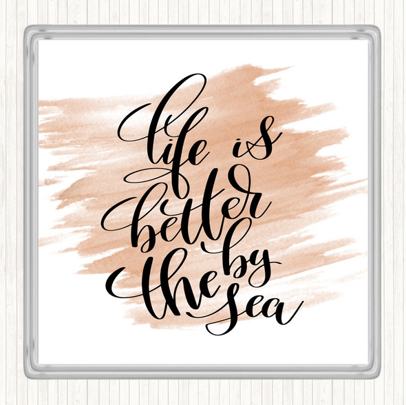 Watercolour Life Is Better By The Sea Quote Drinks Mat Coaster