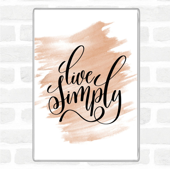 Watercolour Live Simply Quote Jumbo Fridge Magnet