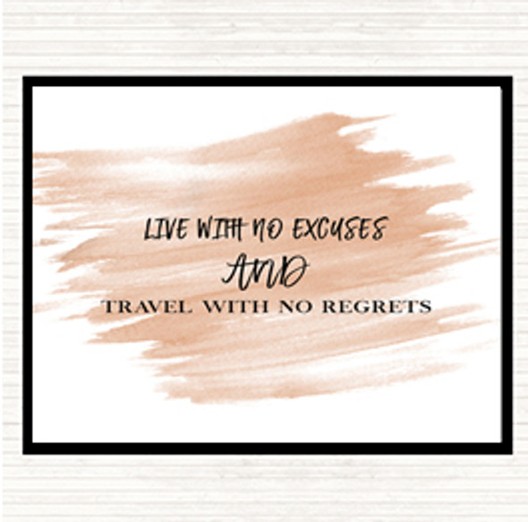 Watercolour Live With No Excuses Quote Dinner Table Placemat