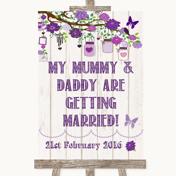 Purple Rustic Wood Mummy Daddy Getting Married Personalised Wedding Sign