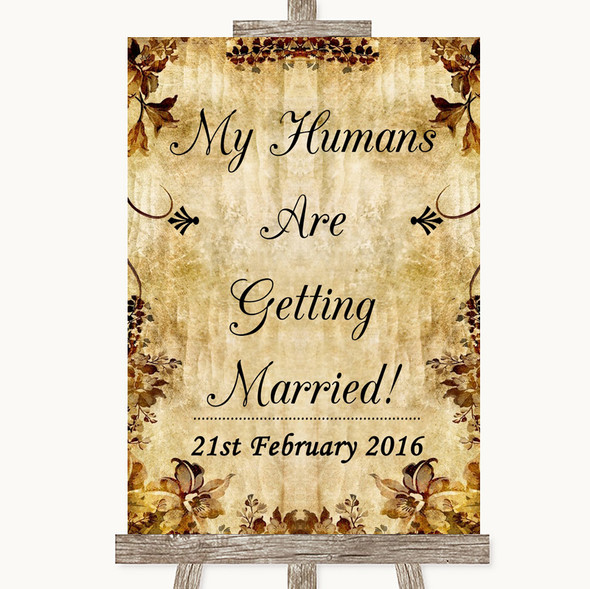 Autumn Vintage My Humans Are Getting Married Personalised Wedding Sign