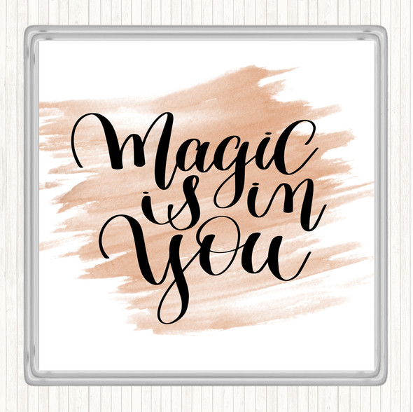 Watercolour Magic Is In You Quote Drinks Mat Coaster