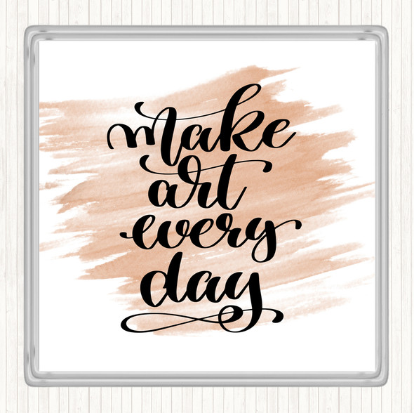 Watercolour Make Art Every Day Quote Drinks Mat Coaster