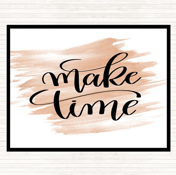 Watercolour Make Time Quote Dinner Table Placemat