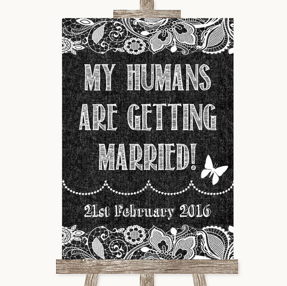 Dark Grey Burlap & Lace My Humans Are Getting Married Personalised Wedding Sign