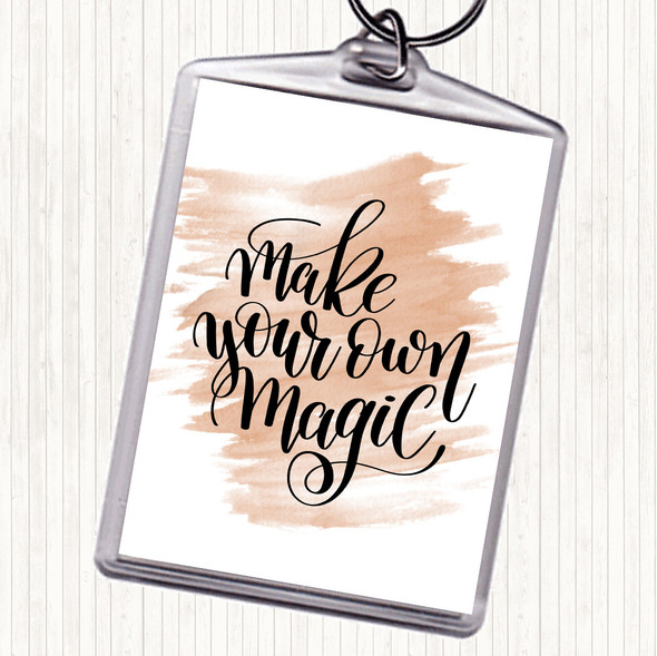 Watercolour Make Your Own Magic Quote Bag Tag Keychain Keyring