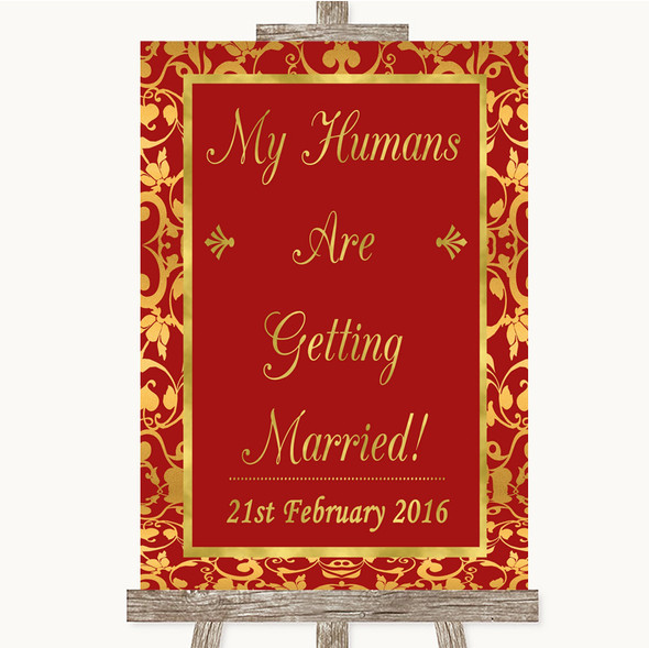 Red & Gold My Humans Are Getting Married Personalised Wedding Sign