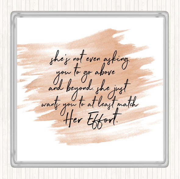 Watercolour Match Her Effort Quote Drinks Mat Coaster
