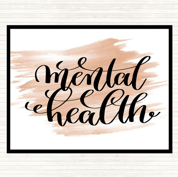 Watercolour Mental Health Quote Dinner Table Placemat