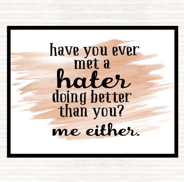 Watercolour Met A Hater Quote Dinner Table Placemat