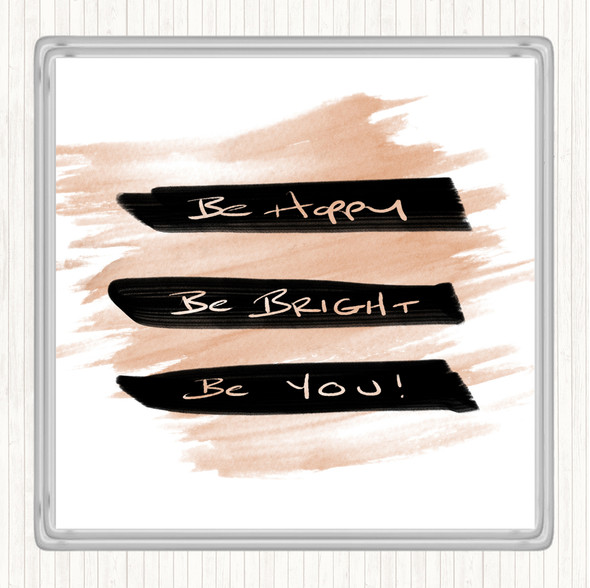 Watercolour Be Happy Bright Quote Drinks Mat Coaster