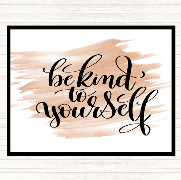 Watercolour Be Kind To Yourself Quote Mouse Mat Pad