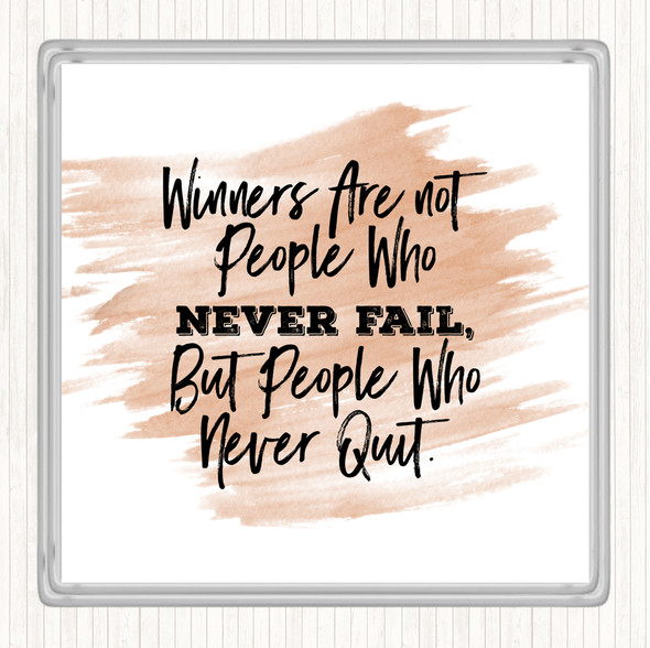 Watercolour Never Fail Quote Drinks Mat Coaster