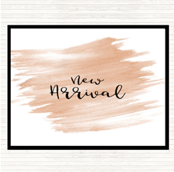 Watercolour New Arrival Quote Mouse Mat Pad