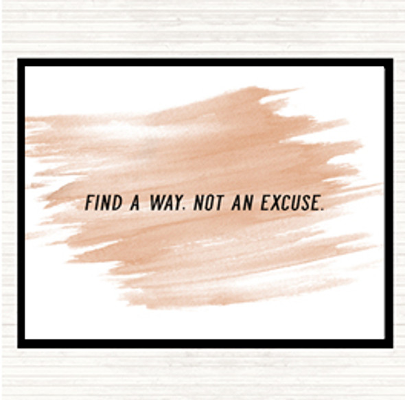 Watercolour Not An Excuse Quote Dinner Table Placemat