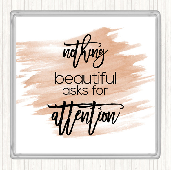 Watercolour Nothing Beautiful Quote Drinks Mat Coaster