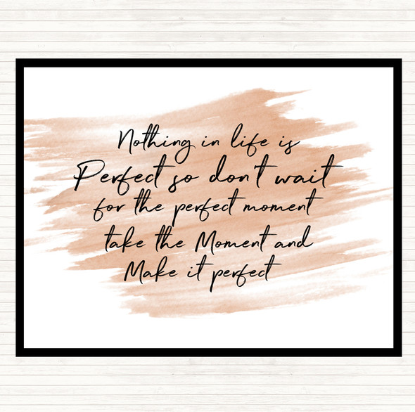 Watercolour Nothing Is Perfect Quote Mouse Mat Pad
